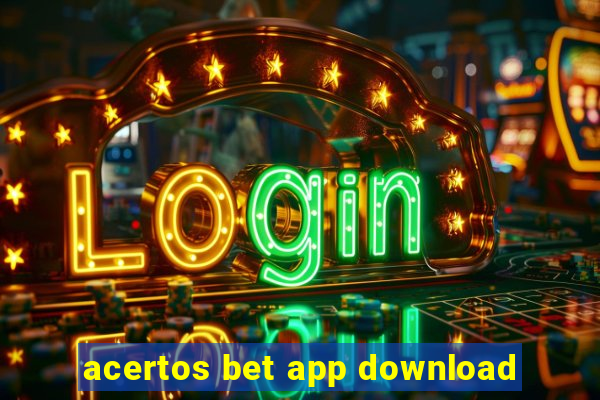 acertos bet app download